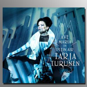 CD Ave Maria en plein air - Tarja Turunen