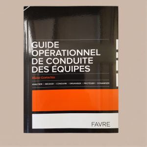 Guide opérationnel de conduite des équipes (Copie)